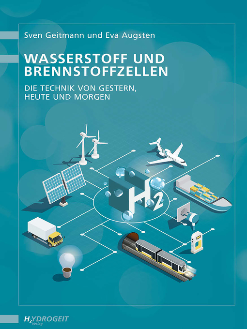 Title details for Wasserstoff und Brennstoffzellen by Sven Geitmann - Available